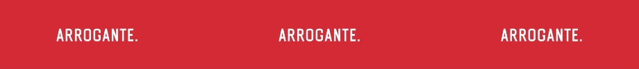 Arrogante